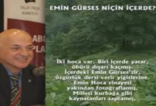 EMİN GÜRSES NİÇİN İÇERDE